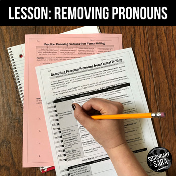Preview of Formal Writing Lesson: Removing Personal Pronouns from Sentences