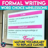 Formal Writing Word Choice Mini Lessons: Revising Cliches 
