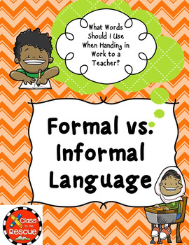 Preview of Formal vs. Informal Language