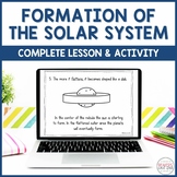 Formation of the Solar System Worksheet, PPT, Activity Dis