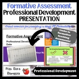 Formative Assessment Professional Development Presentation