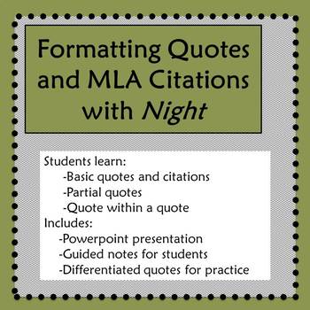 Preview of Formatting Quotes and MLA Citations with Night