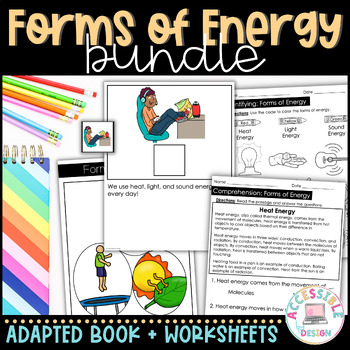 Preview of Forms of Energy | 10 Day Unit & Adapted Book | Special Education Science Bundle