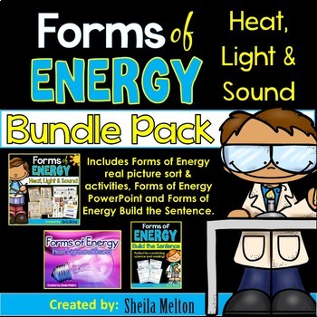 Preview of Forms of Energy BUNDLE! (Heat, Light, Sound) Real picture sorts, PowerPoint