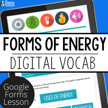 Preview of Forms of Energy Digital Vocabulary Lesson | 3rd Grade 4th Grade