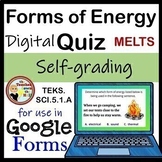 Forms of Energy Google Forms Quiz Digital Science Activity