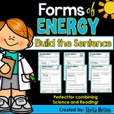 Forms of Energy (Heat, Light, Sound) Build the Sentence In