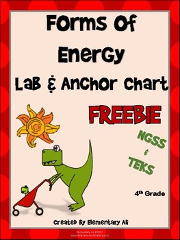 Preview of Forms of Energy Lab and Anchor Chart FREEBIE (NGSS & TEKS)