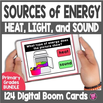 Preview of Forms of Energy - Light & Sound Energy Sources - Heat Energy Digital Activities