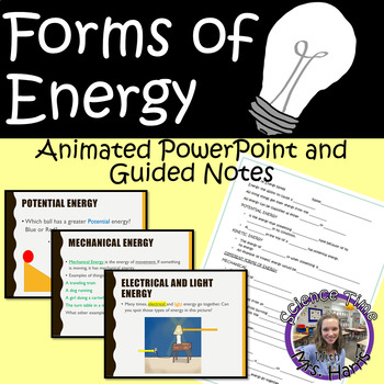 Preview of Forms of Energy PowerPoint & Guided Notes 