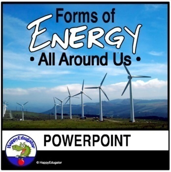 Preview of Forms of Energy PowerPoint and Worksheet