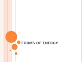 Forms of Energy Powerpoint