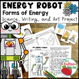 Forms of Energy Robot Project l Science, Writing, and Art