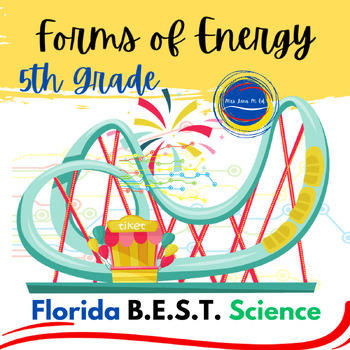 Preview of Forms of Energy Unit 5th Grade Florida B.E.S.T. Science Topic 5