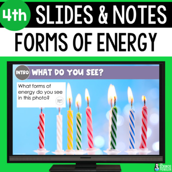 Preview of Forms of Energy Vocabulary Slides & Notes Worksheet | 4th Grade Science