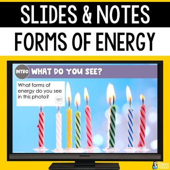 Preview of Forms of Energy Vocabulary Slides & Notes Worksheet