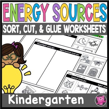 Preview of Energy Sources Worksheets Sort - Light Sound and Heat Sources of Energy 
