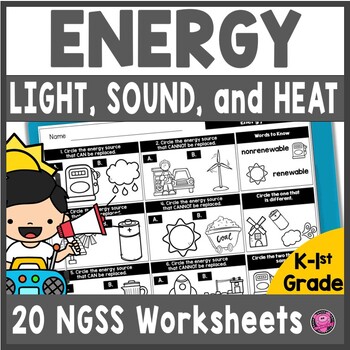 Preview of Forms of Energy Worksheets - NGSS Science Light Sound and Heat Activities