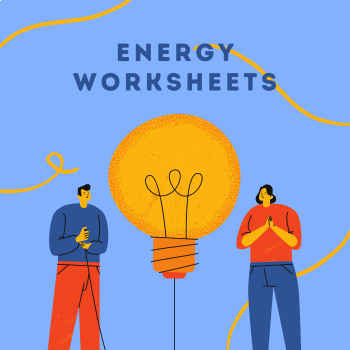 Preview of Forms of Energy Worksheets and Activities for Light, Heat and Thermal Energy