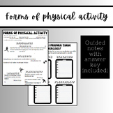 Forms of Physical Activity - Types of Exercise - PE Classwork