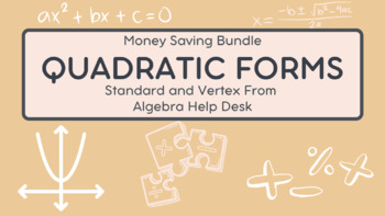 Preview of Forms of the Quadratic Equation | Standard and Vertex Form | Money Saving Bundle