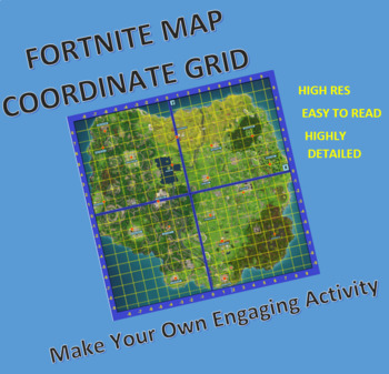 Fortnite - Coordinate Grid Map by Mrs T Reads Books | TpT