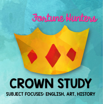 Preview of Fortune Hunters: Crown Study (Chronology & Explanation Text)