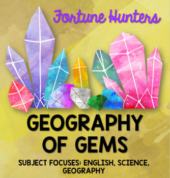 Preview of Fortune Hunters: Geography of Gems (Persuasive Writing about Mining)