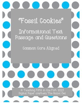 Preview of "Fossil Cookies" Informational Text and Questions Third Grade Science