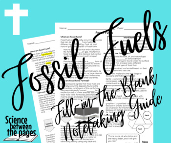 Preview of Fossil Fuels Fill-in-the-Blank Notetaking Guide