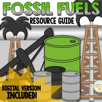 Preview of Fossil Fuels & Non-Renewable Resources Guide | Distance Learning Compatible