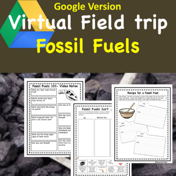 Preview of Fossil Fuels Virtual Field Trip for Google Classroom