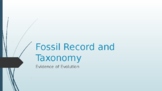 Fossil Record and Taxonomy PowerPoint
