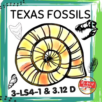 Preview of Fossils 3rd Grade Texas Science 3-LS4.A and 3.12D Unit