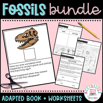 Preview of Fossils Worksheets + Adapted Book for Special Education BUNDLE