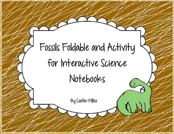 Preview of Fossils Foldable and Activity for Interactive Notebooks