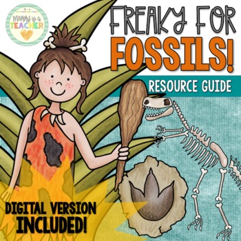 Preview of Fossils Resource Guide | Intermediate Grades | Distance Learning Compatible
