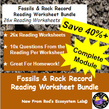 Preview of Fossils & The Rock Record Full Module Reading Worksheet Bundle *Editable*
