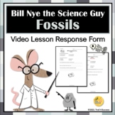 Fossils Video Response Form Worksheet Bill Nye the Science Guy