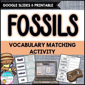 Preview of Fossils Vocabulary Matching Activity - Print & Digital