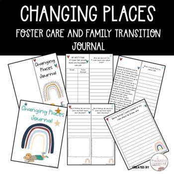 Preview of Changing Places Foster Care and Families in Transition Journal