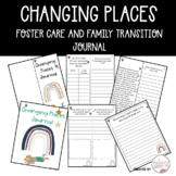 Changing Places Foster Care and Families in Transition Journal