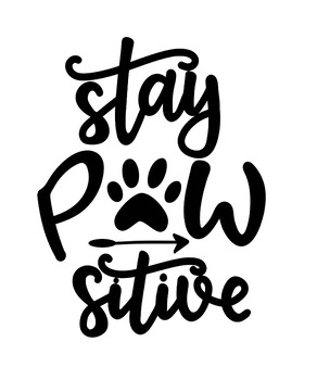 Preview of Foster Positivity in Education  "Stay Pawsitive" Teacher's Motivation Clipart