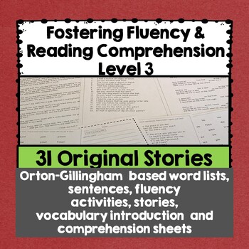 Preview of Fostering Fluency Level Three: Orton-Gillingham Based
