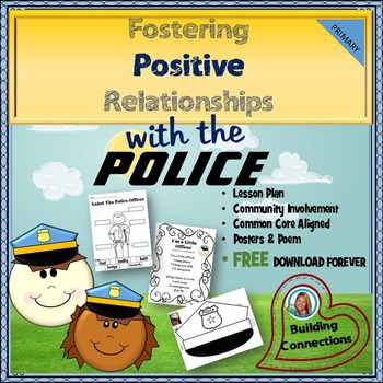 Preview of Community Helpers - Fostering Positive Relationships with POLICE