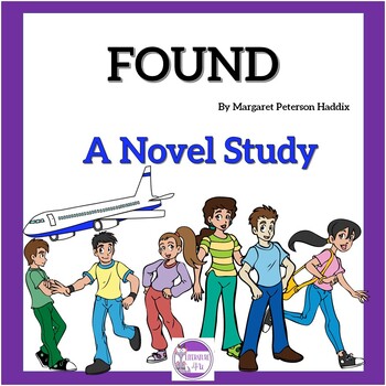 Preview of Found A Novel Study by Margaret Peterson Haddix