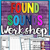 Found Sounds Workshop - STEAM Activity