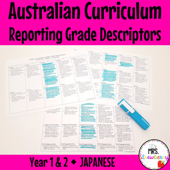 Preview of Year 1 and Year 2 JAPANESE Australian Curriculum Reporting Grade Descriptors