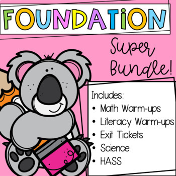 Preview of Foundation Australian Curriculum Super Bundle