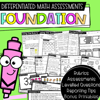 Preview of Foundation & PP Differentiated Math Assessments | Australian Curriculum V8 & V9|